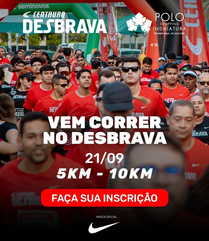 Corrida de rua Centauro Desbrava Indaiatuba Polo Shopping