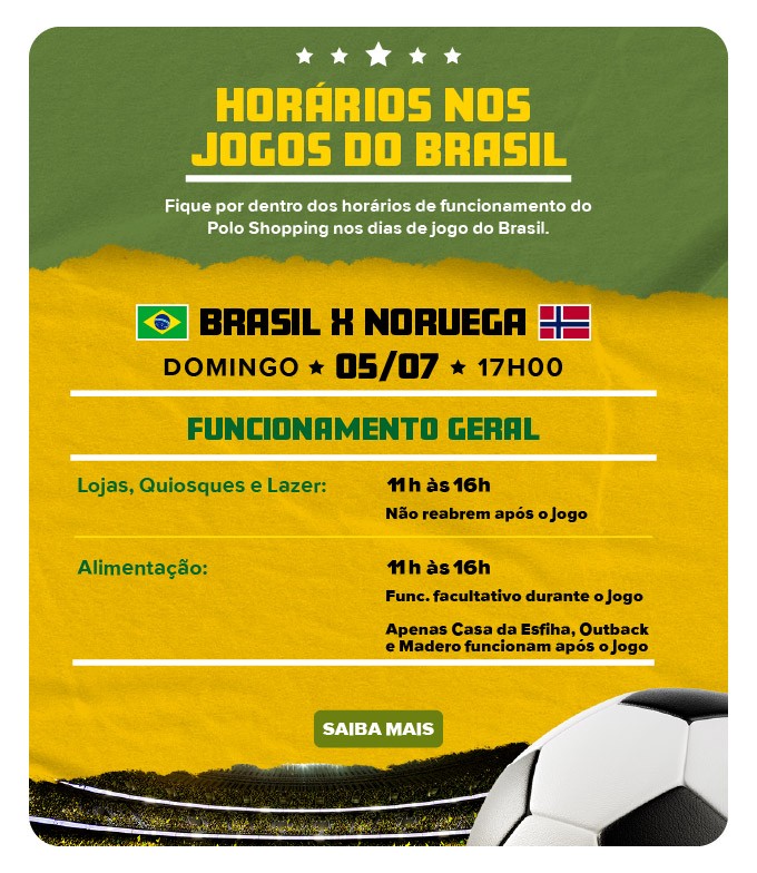 Horarios Jogos do Brasil Polo Shopping Indaiatuba