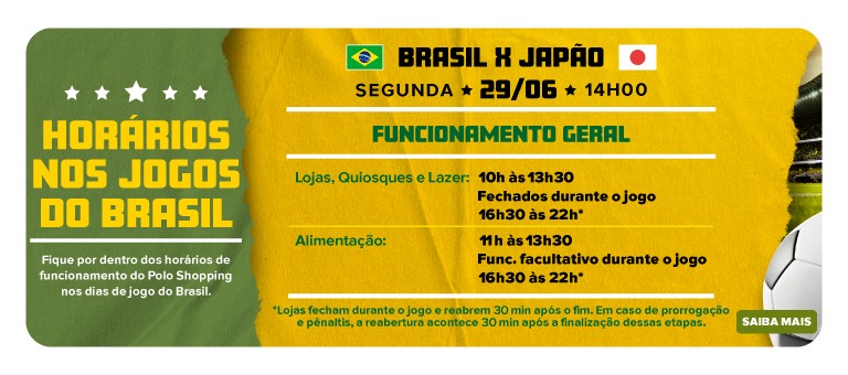 Horarios Jogos do Brasil Polo Shopping Indaiatuba