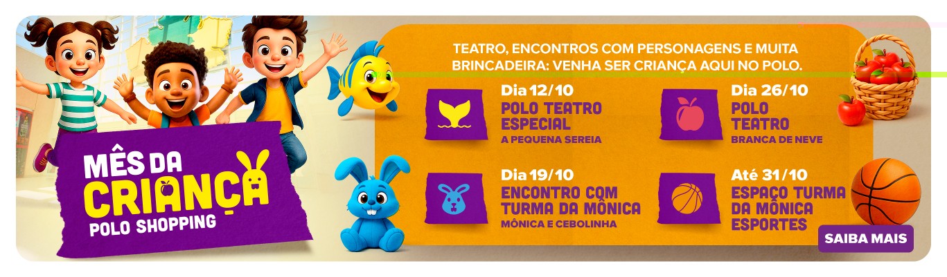 Mes da Crianca Polo Shopping Indaiatuba 2025