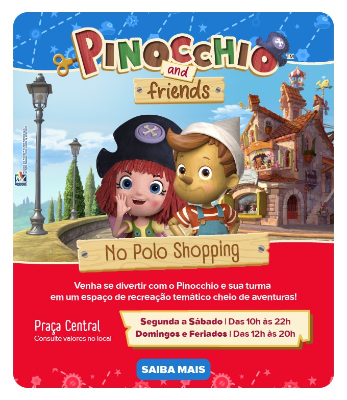 Pinocchio and Friends Polo Shopping Indaiatuba