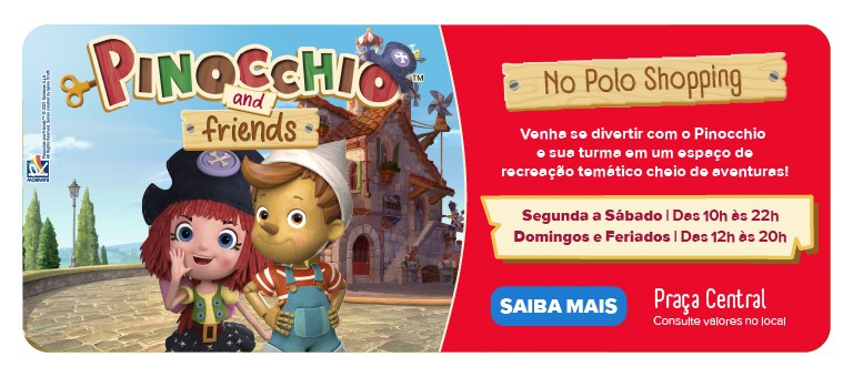 Pinocchio and Friends Polo Shopping Indaiatuba