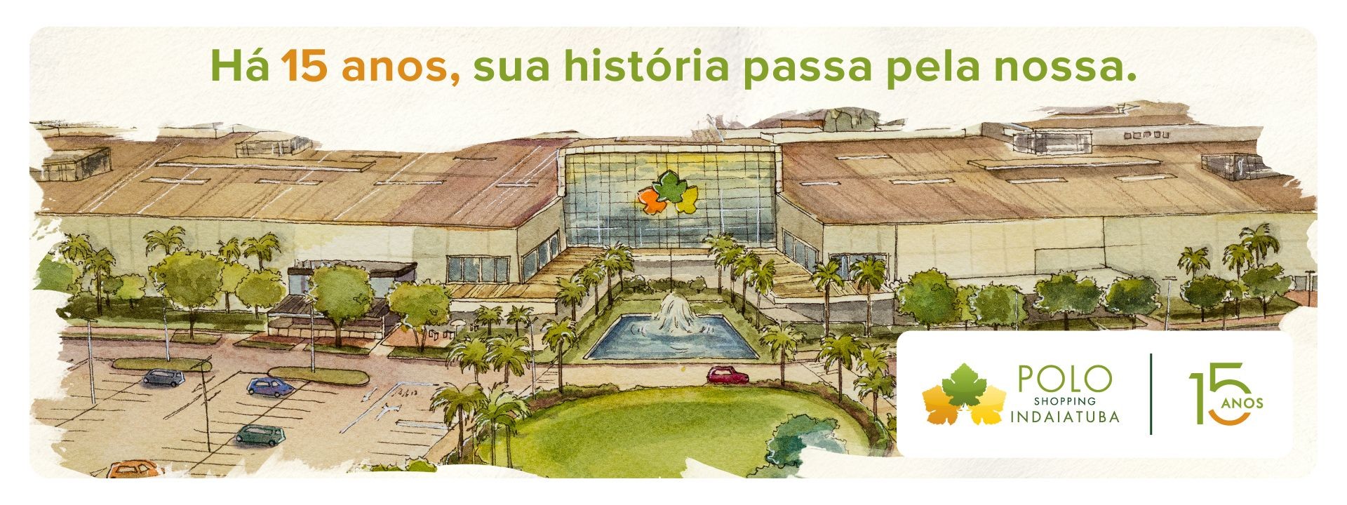 Polo Shopping Indaiatuba 15 Anos