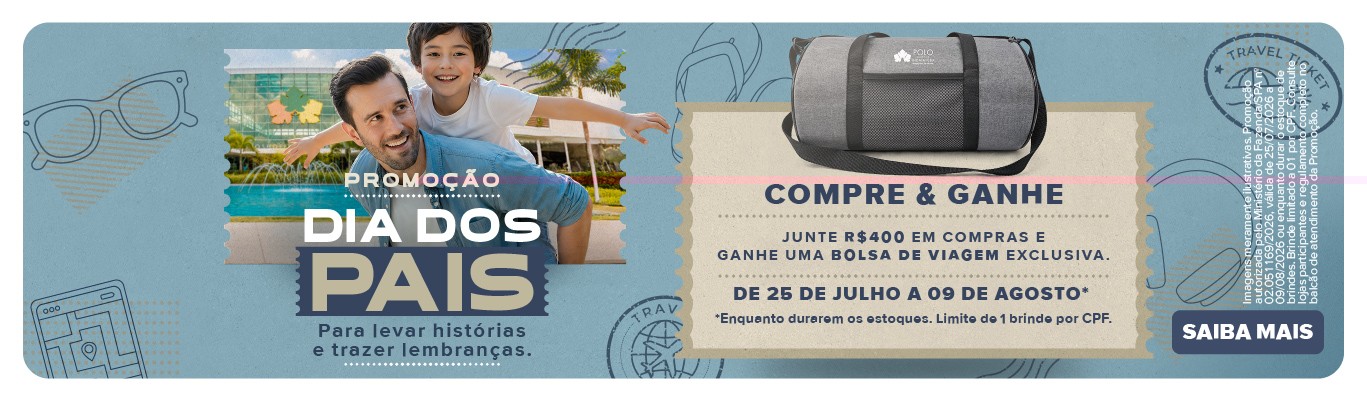 Promo Dia dos Pais Polo Shopping 2026