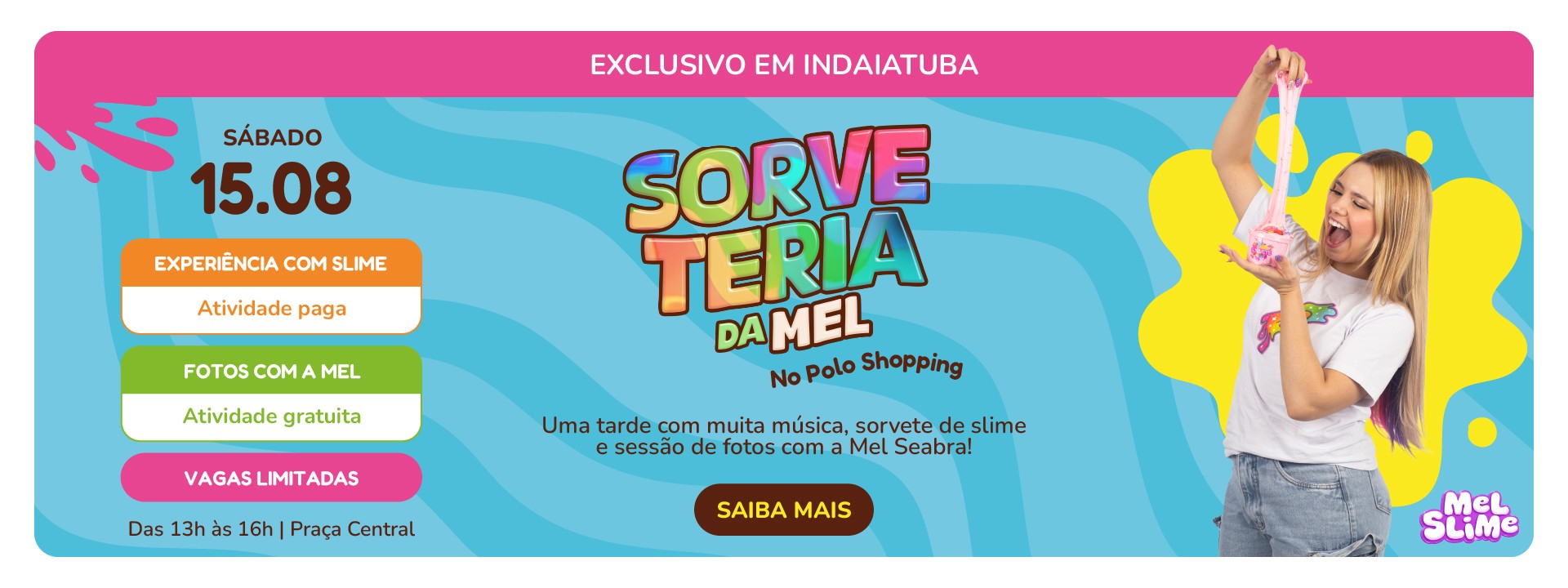 Sorveteria da Mel Polo Shopping Indaiatuba